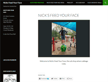 Tablet Screenshot of nicksfeedyourface.com